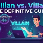Villian or Villain